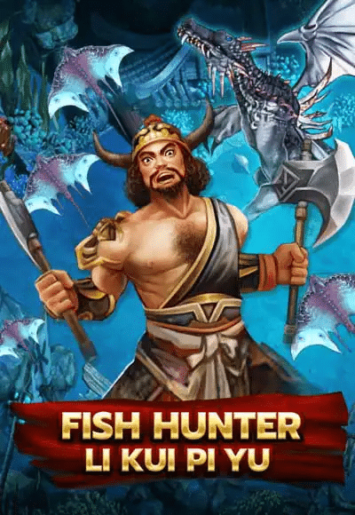 FISH HUNTING LI KUI PI YU