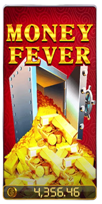 MONEY FEVER